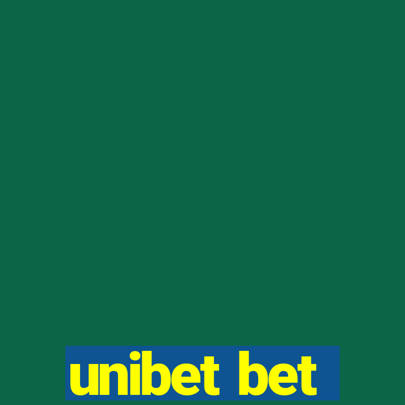 unibet bet