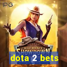 dota 2 bets