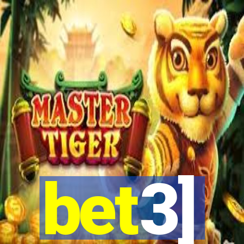 bet3]