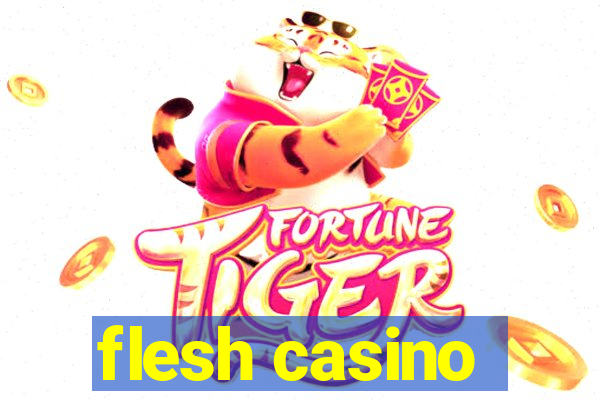 flesh casino