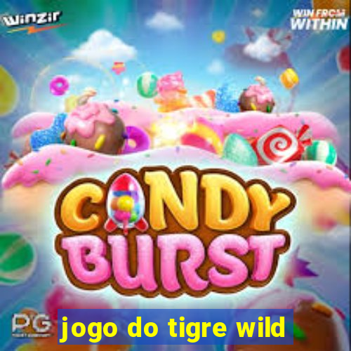 jogo do tigre wild