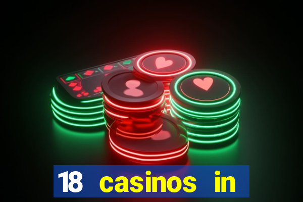 18 casinos in southern california