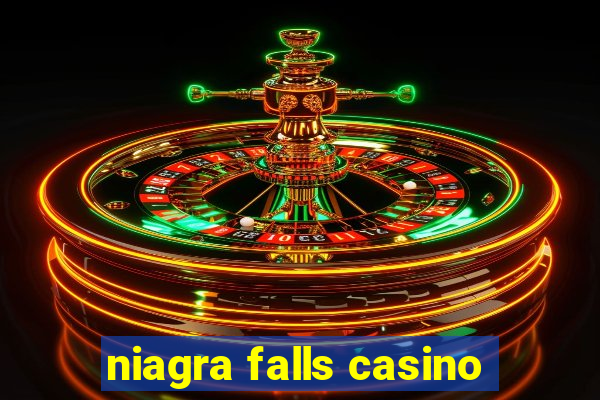 niagra falls casino