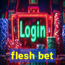 flesh bet