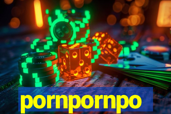 pornpornpo