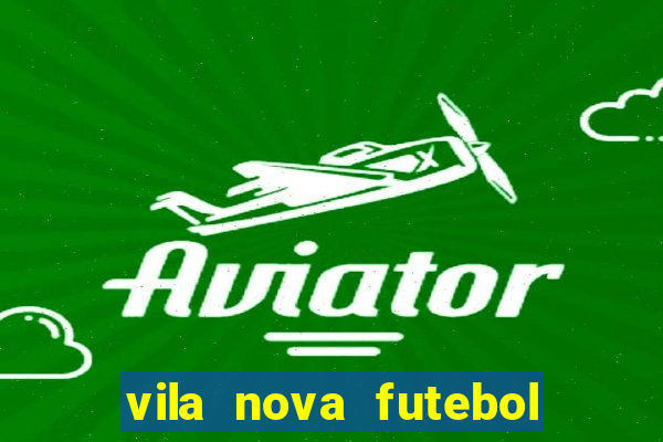 vila nova futebol clube x crb