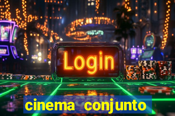 cinema conjunto nacional brasilia