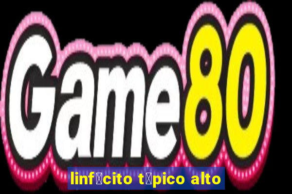 linf贸cito t铆pico alto