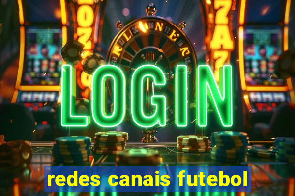 redes canais futebol