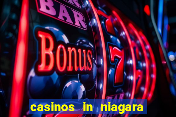 casinos in niagara falls ontario canada