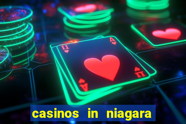 casinos in niagara falls ontario canada