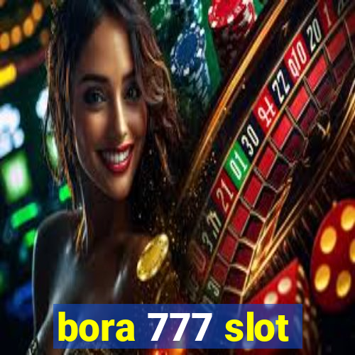 bora 777 slot