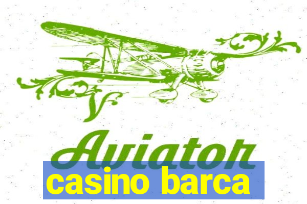 casino barca