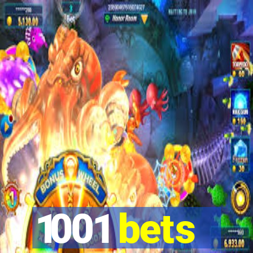 1001 bets