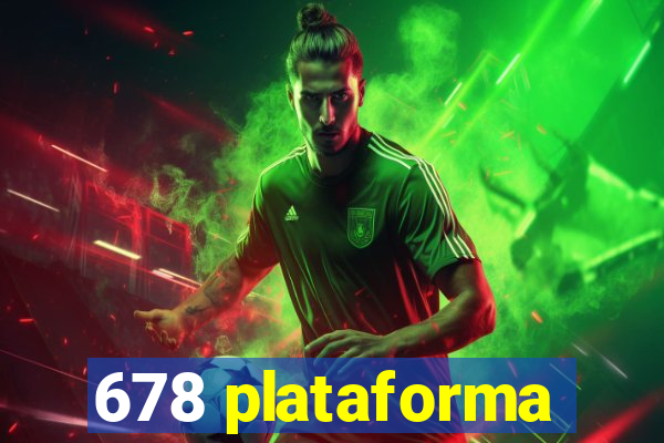 678 plataforma