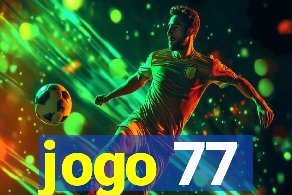 jogo 77