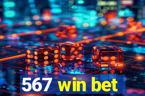 567 win bet