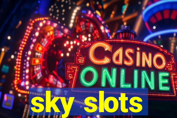 sky slots