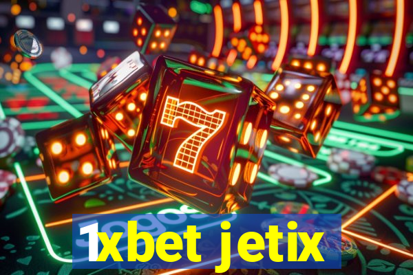 1xbet jetix