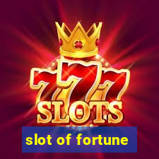 slot of fortune