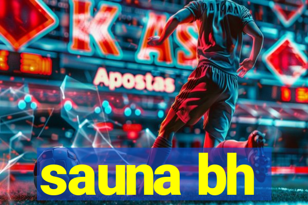 sauna bh