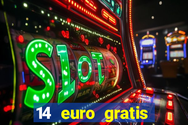 14 euro gratis casino bonus