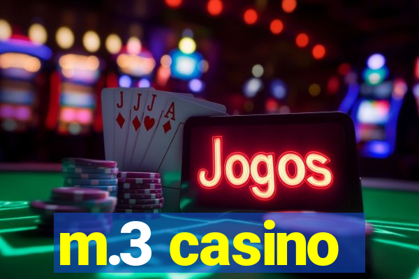 m.3 casino