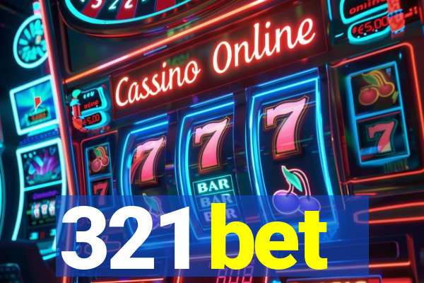 321 bet