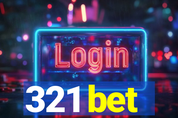 321 bet