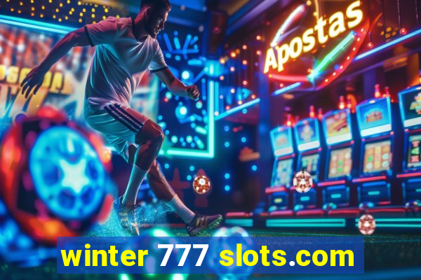 winter 777 slots.com