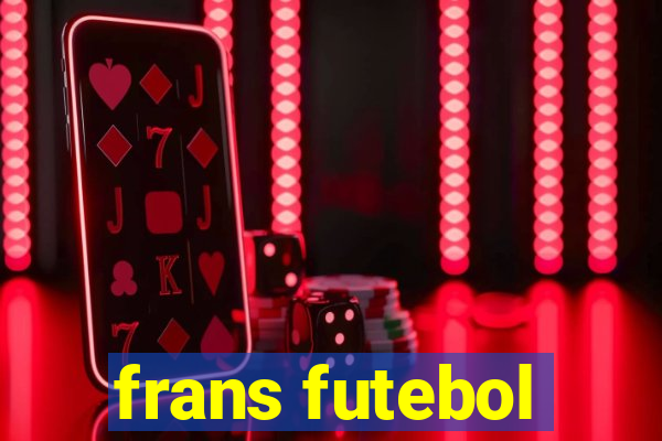 frans futebol