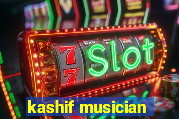 kashif musician