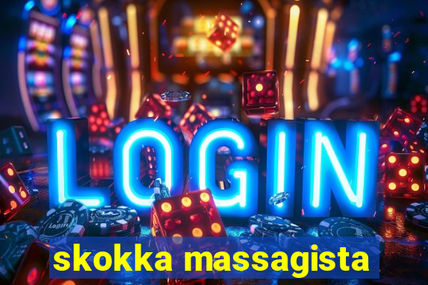 skokka massagista