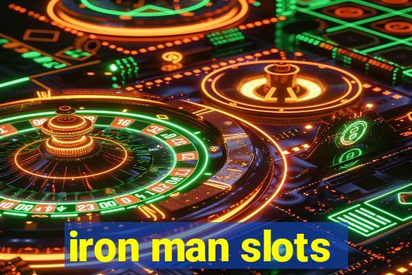 iron man slots