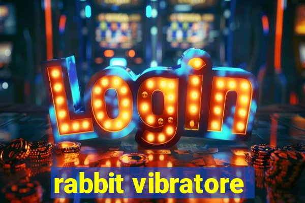 rabbit vibratore