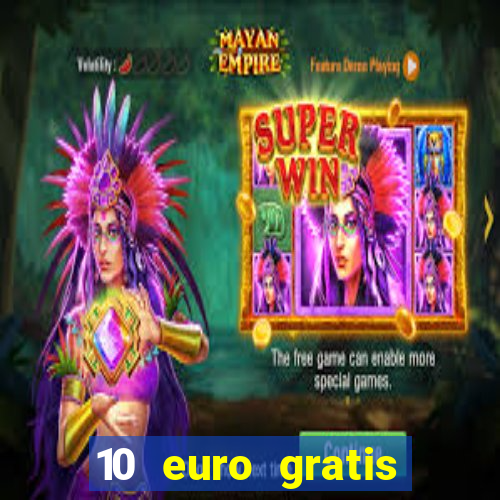 10 euro gratis casino bonus