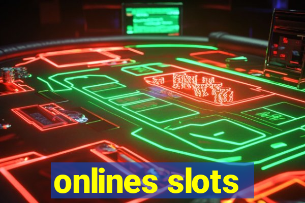 onlines slots