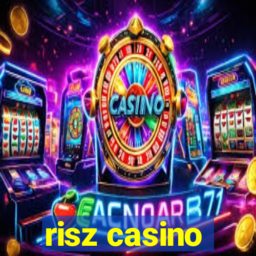 risz casino