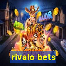 rivalo bets