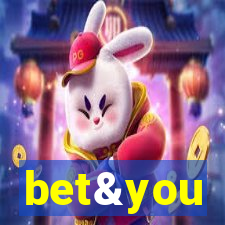 bet&you