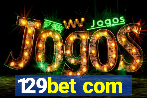 129bet com