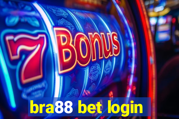 bra88 bet login