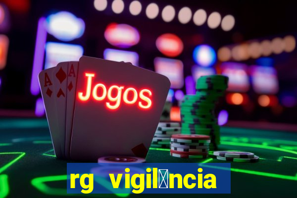 rg vigil芒ncia porto velho