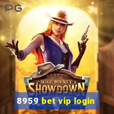 8959 bet vip login