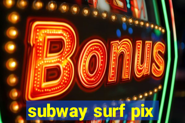 subway surf pix