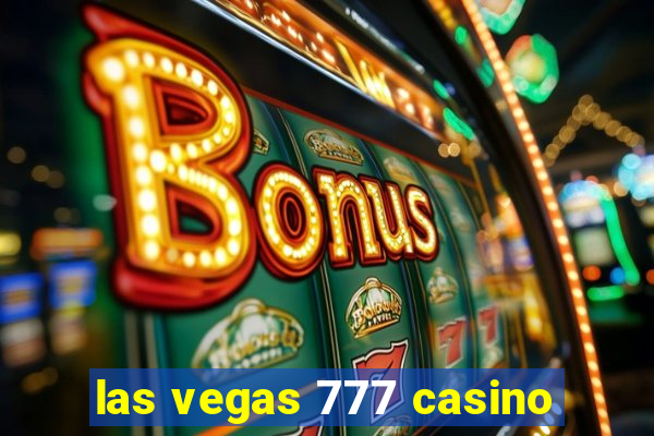 las vegas 777 casino