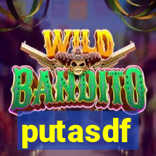 putasdf