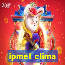 ipmet clima