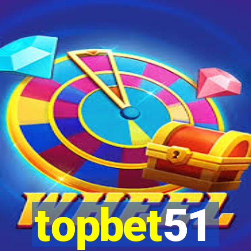 topbet51