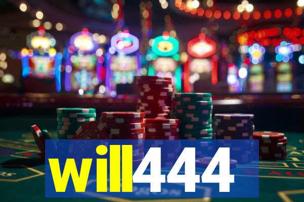 will444